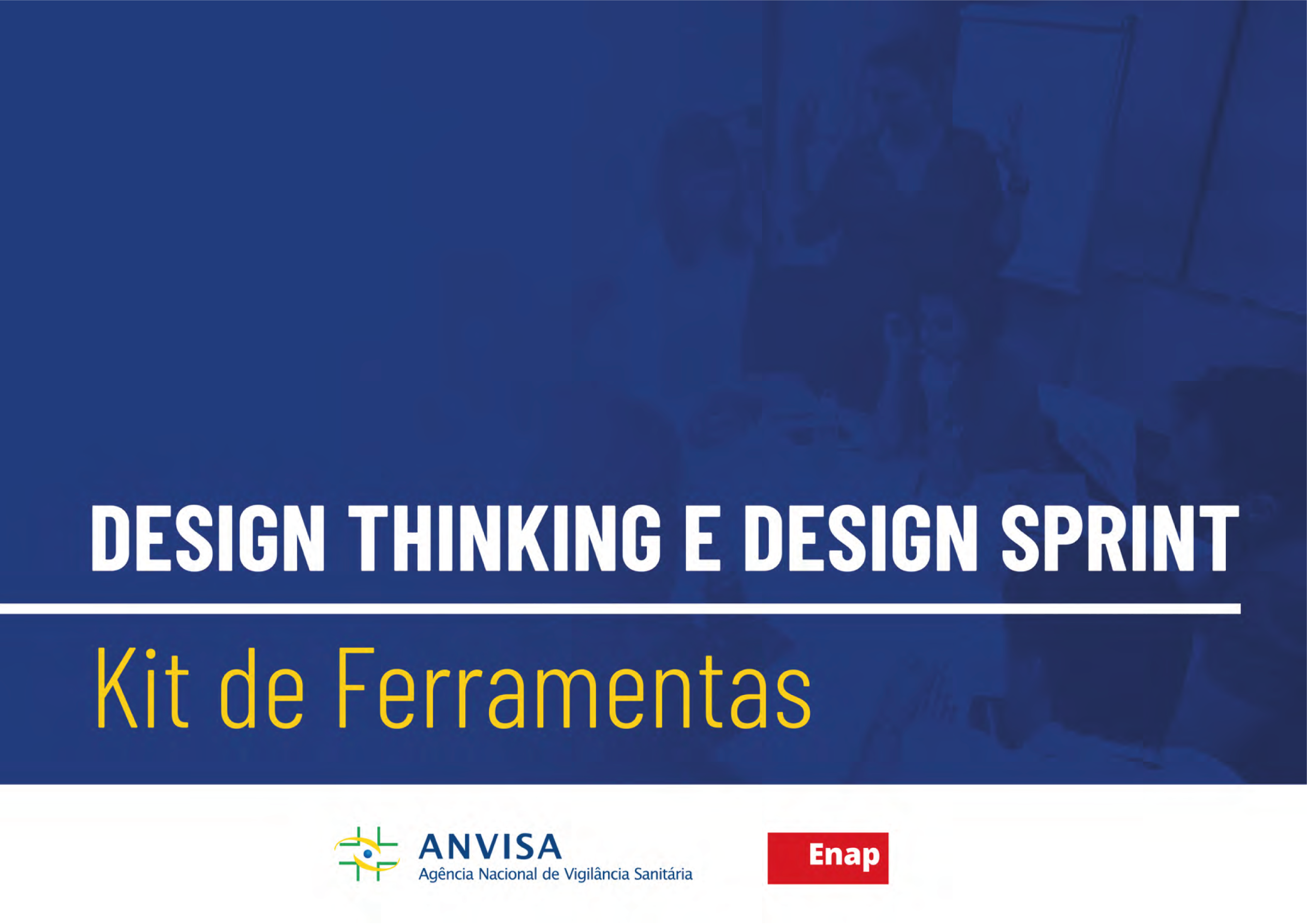 Design Thinking e Design Sprint - Kit de Ferramentas